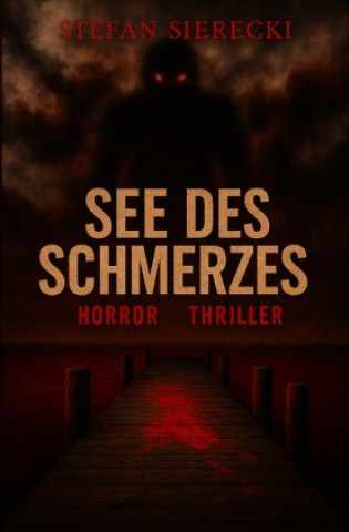 Kniha See des Schmerzes Stefan Sierecki