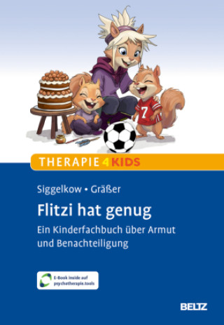 Kniha Flitzi hat genug Bernd Siggelkow