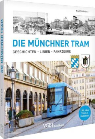 Kniha Die Münchner Tram Martin Pabst