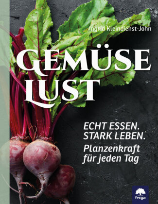 Kniha Gemüselust Ingrid Kleindienst-John