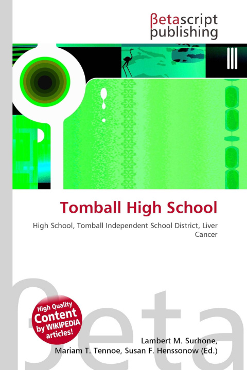 Könyv Tomball High School Mariam T. Tennoe