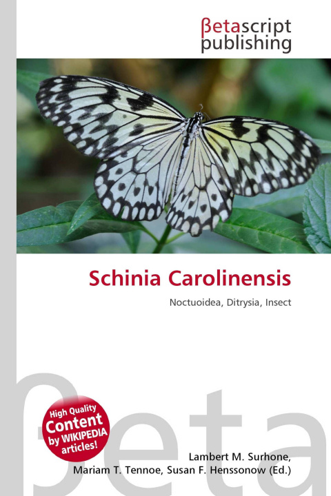Kniha Schinia Carolinensis Mariam T. Tennoe