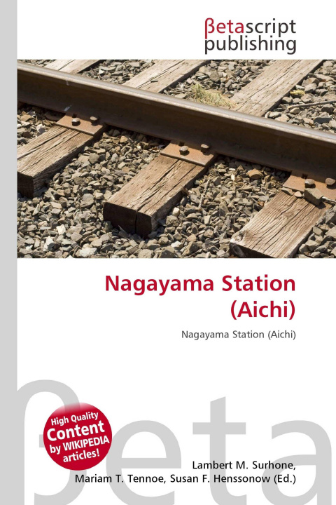 Knjiga Nagayama Station (Aichi) Mariam T. Tennoe