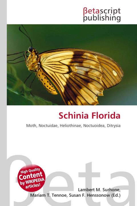 Knjiga Schinia Florida Mariam T. Tennoe
