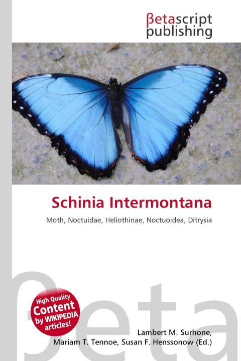 Knjiga Schinia Intermontana Mariam T. Tennoe
