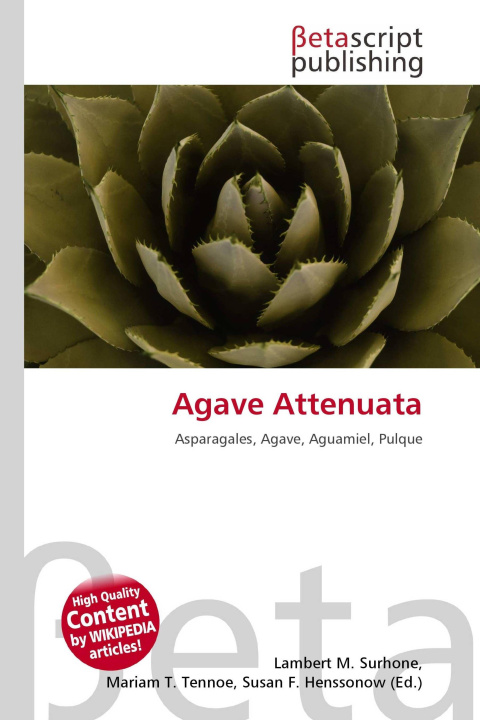 Kniha Agave Attenuata Mariam T. Tennoe