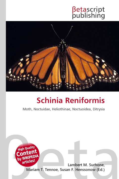 Kniha Schinia Reniformis Mariam T. Tennoe