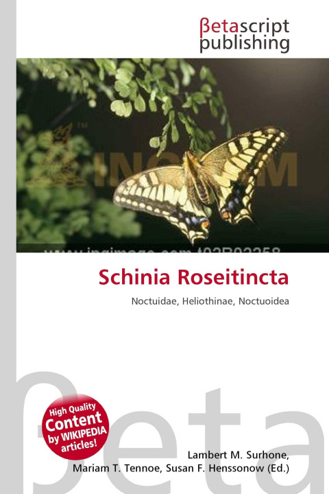 Kniha Schinia Roseitincta Mariam T. Tennoe