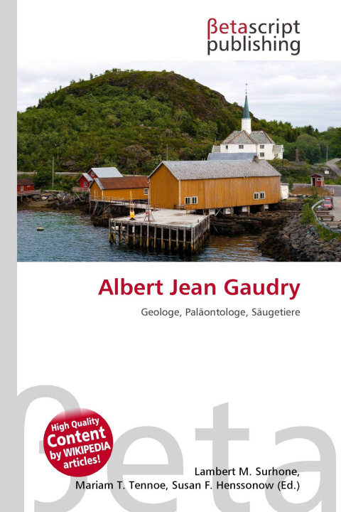 Kniha Albert Jean Gaudry Mariam T. Tennoe
