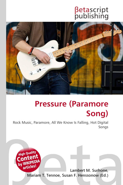 Kniha Pressure (Paramore Song) Mariam T. Tennoe