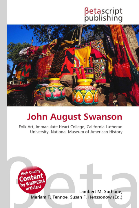 Kniha John August Swanson Mariam T. Tennoe