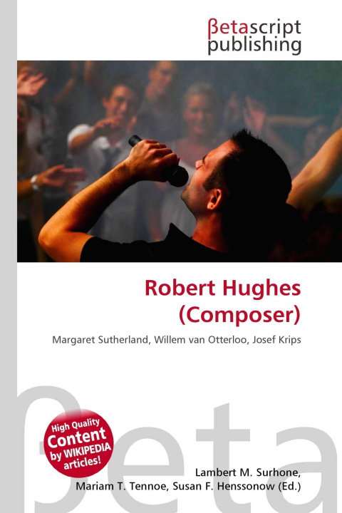 Kniha Robert Hughes (Composer) Mariam T. Tennoe