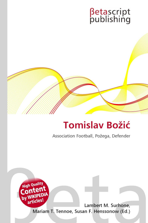Kniha Tomislav Bo¿i¿ Mariam T. Tennoe