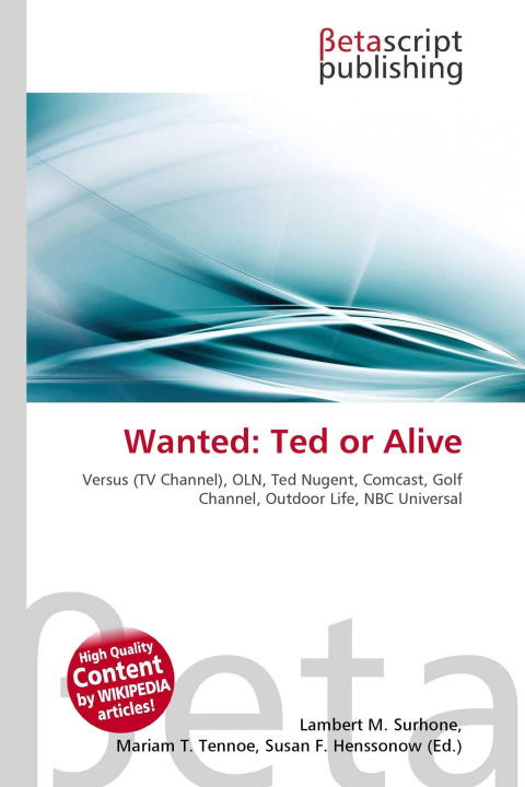 Kniha Wanted: Ted or Alive Mariam T. Tennoe