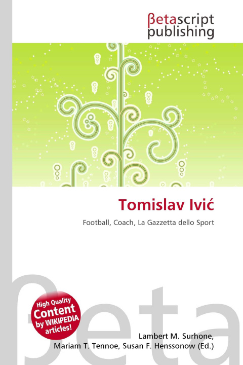 Kniha Tomislav Ivi¿ Mariam T. Tennoe