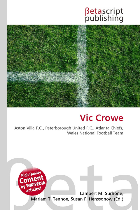 Kniha Vic Crowe Mariam T. Tennoe