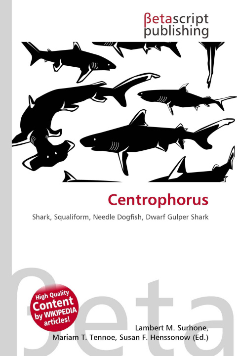 Kniha Centrophorus Mariam T. Tennoe