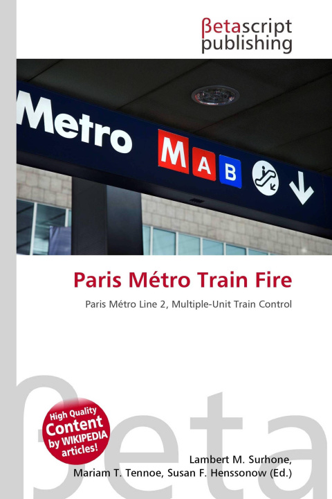 Kniha Paris Métro Train Fire Mariam T. Tennoe