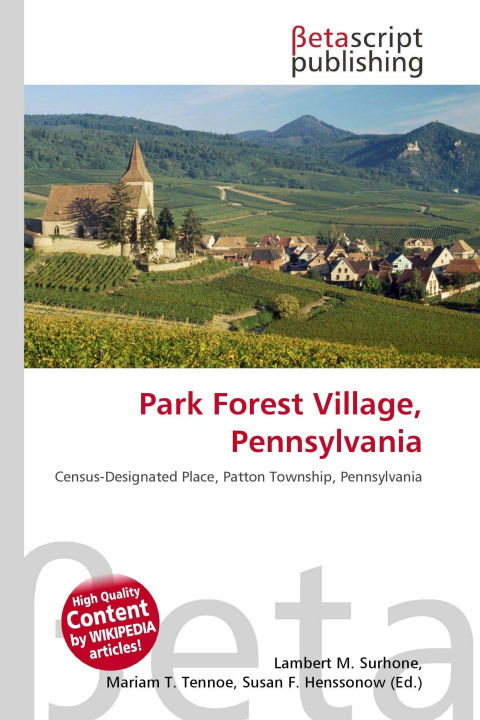 Kniha Park Forest Village, Pennsylvania Mariam T. Tennoe