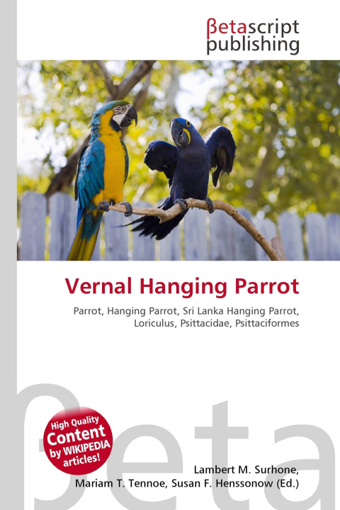Kniha Vernal Hanging Parrot Mariam T. Tennoe