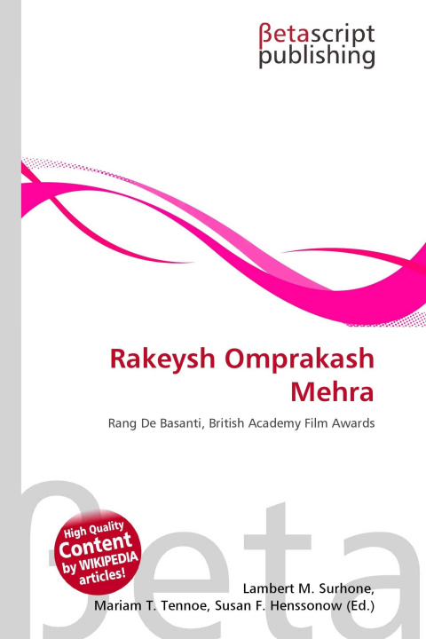 Kniha Rakeysh Omprakash Mehra Mariam T. Tennoe
