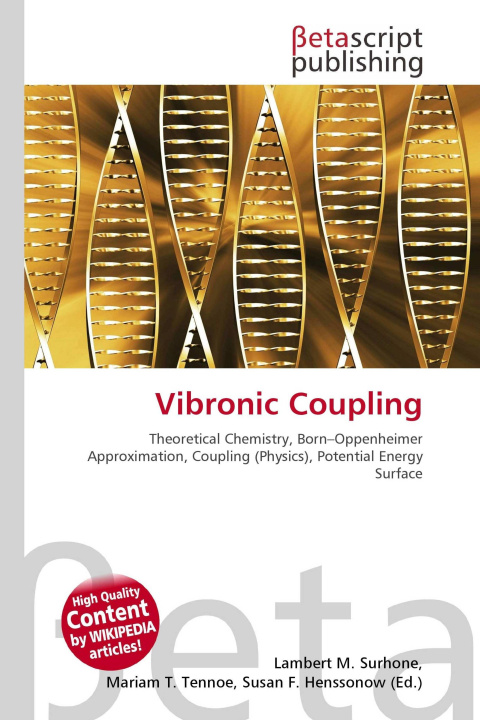 Kniha Vibronic Coupling Mariam T. Tennoe