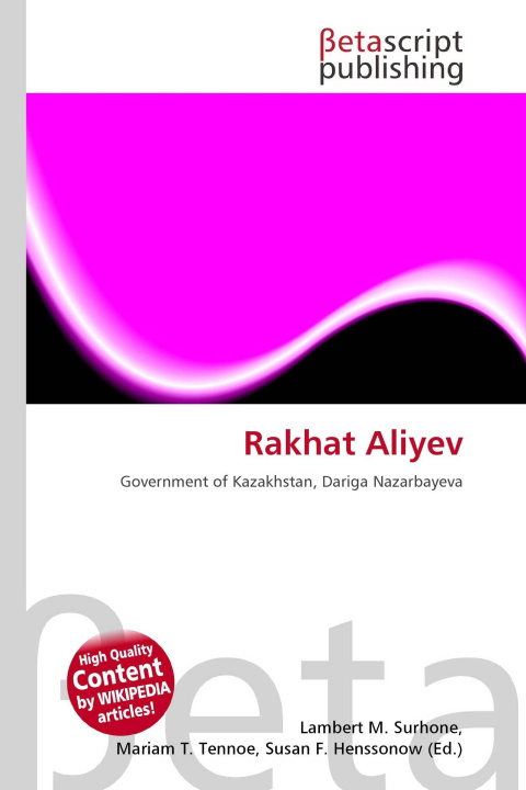 Kniha Rakhat Aliyev Mariam T. Tennoe