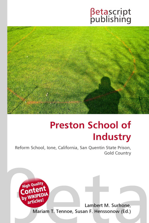 Kniha Preston School of Industry Mariam T. Tennoe