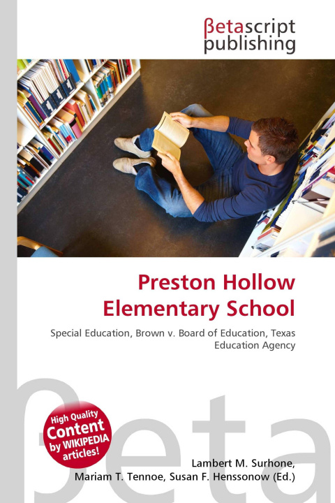 Kniha Preston Hollow Elementary School Mariam T. Tennoe