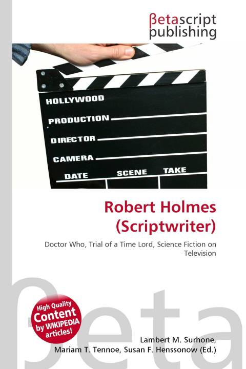 Könyv Robert Holmes (Scriptwriter) Mariam T. Tennoe
