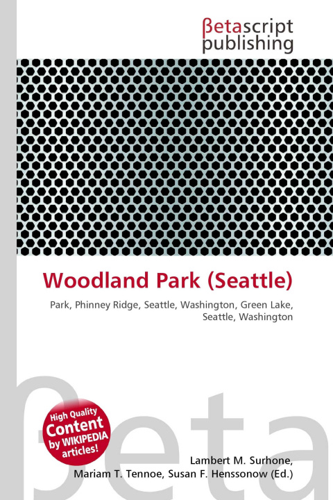 Knjiga Woodland Park (Seattle) Mariam T. Tennoe