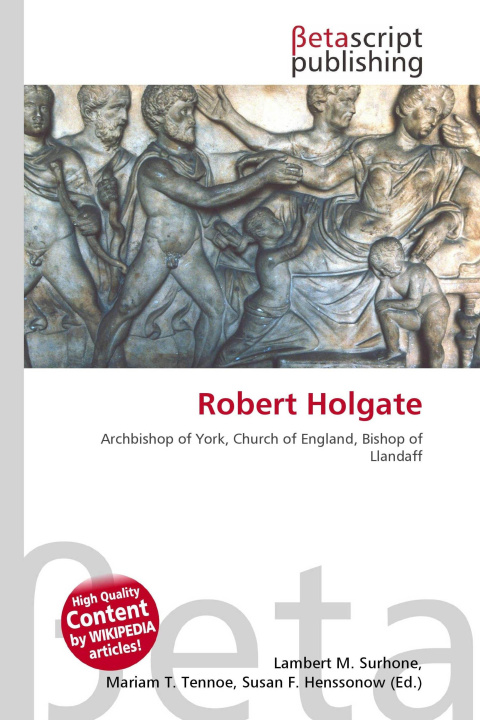 Kniha Robert Holgate Mariam T. Tennoe