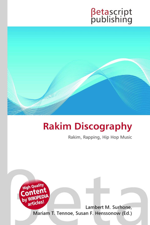 Kniha Rakim Discography Mariam T. Tennoe