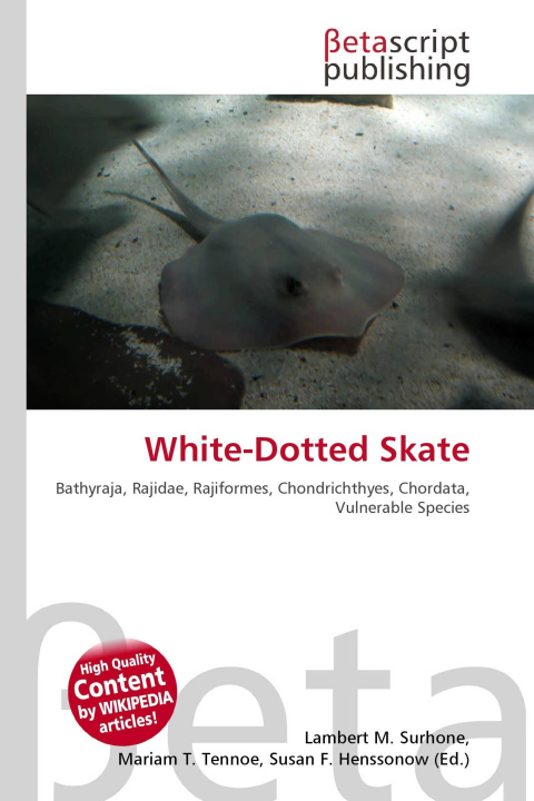 Kniha White-Dotted Skate Mariam T. Tennoe