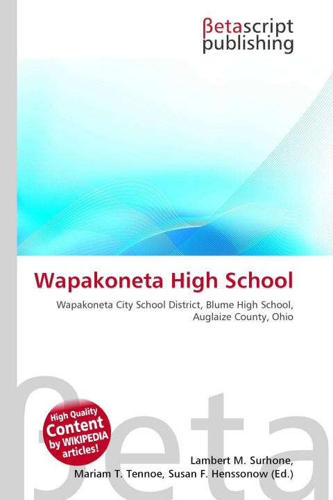 Kniha Wapakoneta High School Mariam T. Tennoe