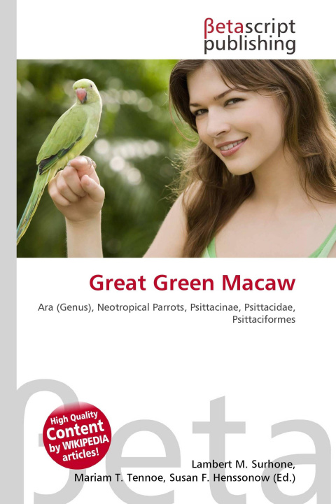 Knjiga Great Green Macaw Mariam T. Tennoe
