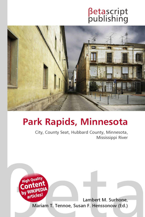 Kniha Park Rapids, Minnesota Mariam T. Tennoe