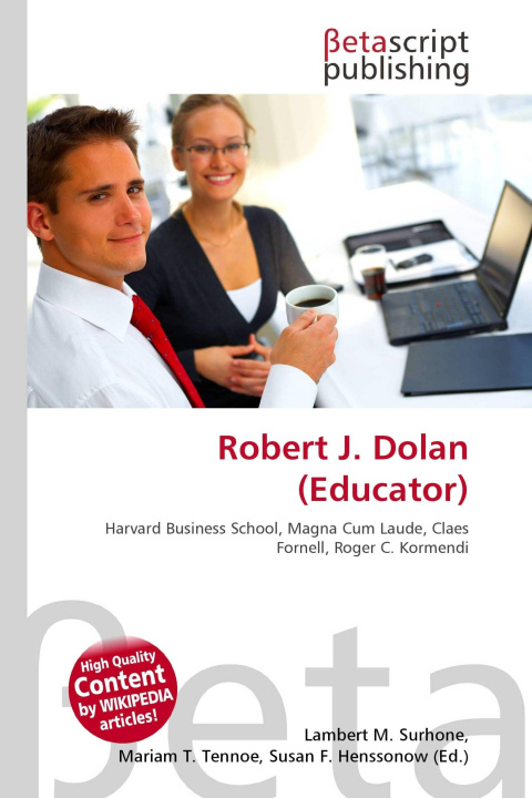 Kniha Robert J. Dolan (Educator) Mariam T. Tennoe