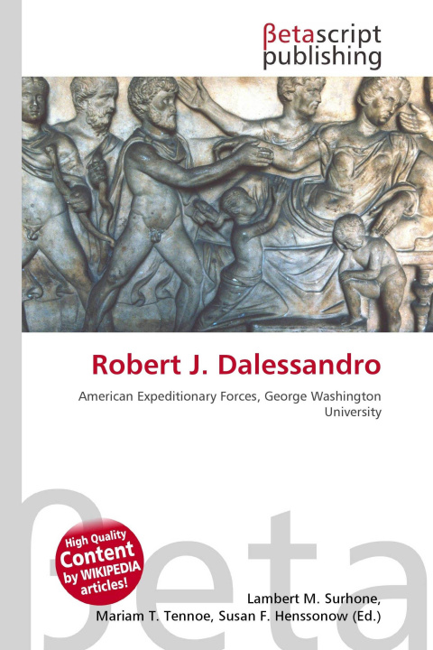 Kniha Robert J. Dalessandro Mariam T. Tennoe