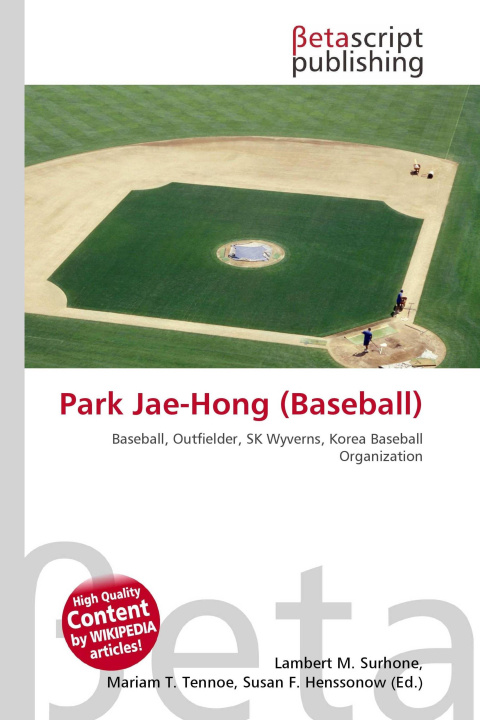 Kniha Park Jae-Hong (Baseball) Mariam T. Tennoe