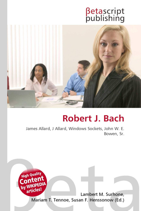 Kniha Robert J. Bach Mariam T. Tennoe