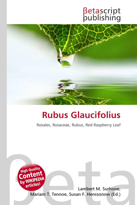 Könyv Rubus Glaucifolius Mariam T. Tennoe