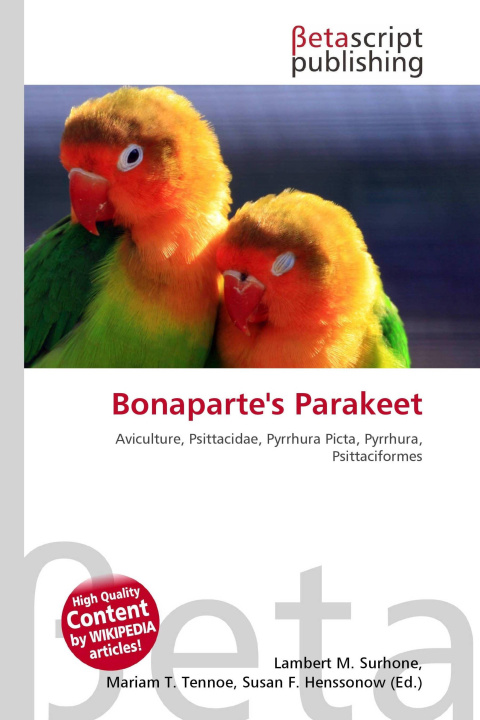 Knjiga Bonaparte's Parakeet Mariam T. Tennoe