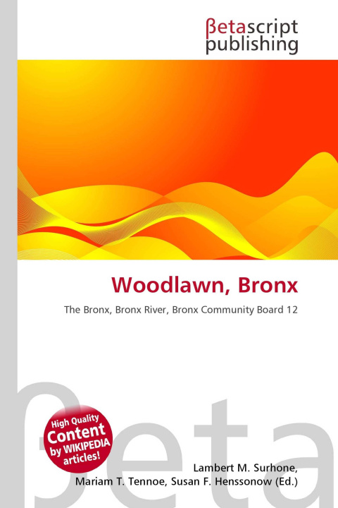 Knjiga Woodlawn, Bronx Mariam T. Tennoe