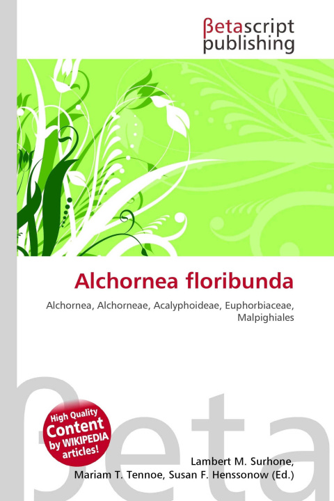 Kniha Alchornea floribunda Mariam T. Tennoe