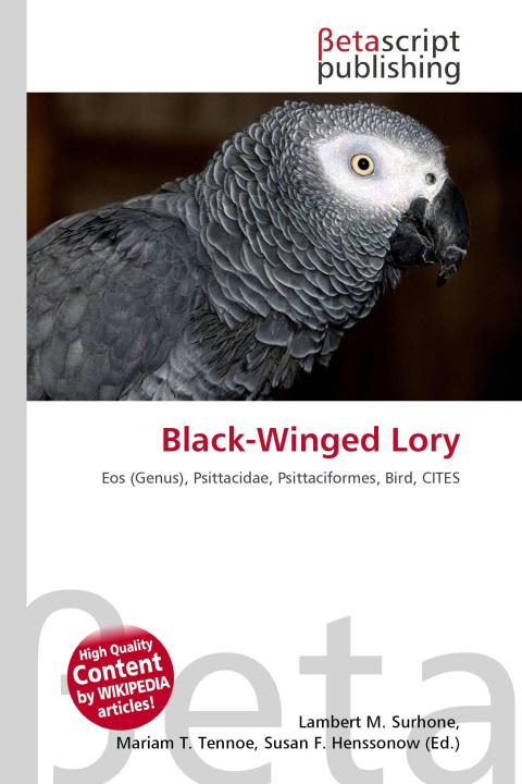 Knjiga Black-Winged Lory Mariam T. Tennoe