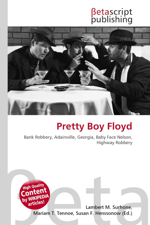 Kniha Pretty Boy Floyd Mariam T. Tennoe