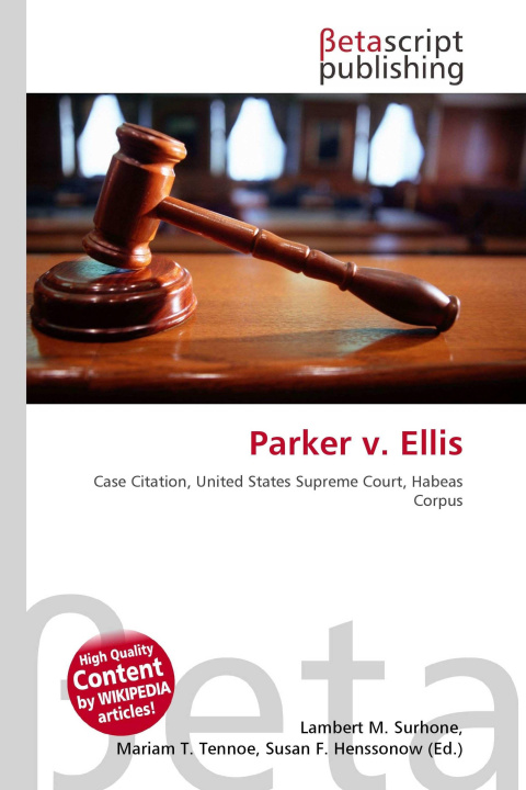 Kniha Parker v. Ellis Mariam T. Tennoe