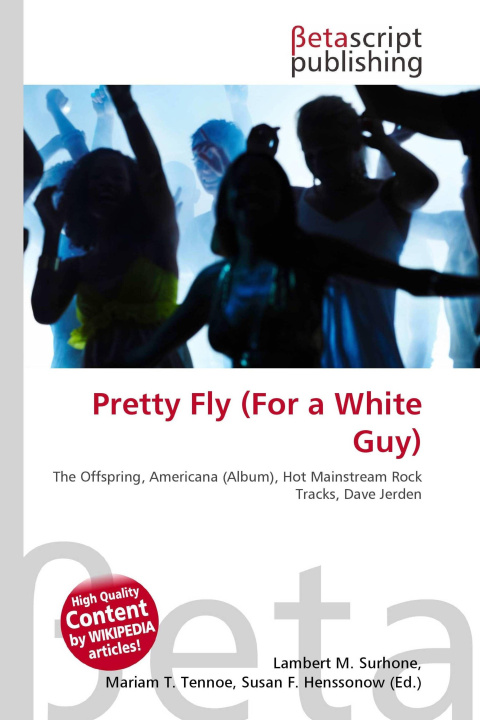 Kniha Pretty Fly (For a White Guy) Mariam T. Tennoe