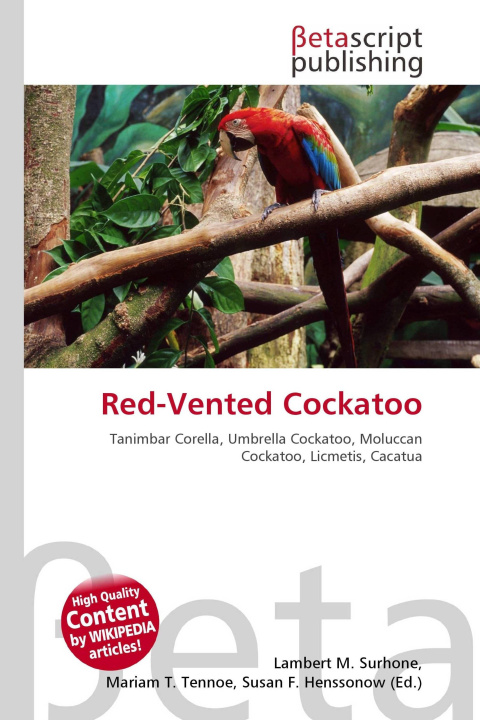 Kniha Red-Vented Cockatoo Mariam T. Tennoe